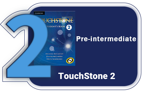پیش‌متوسطه (Touchstone 2)